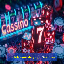 plataforma de jogo 3ss.com